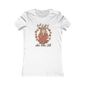 Fall-Themed Women's Tee, Just a Girl Who Loves Fall Shirt, Autumn Fashion, Seasonal Outfit, Gift for Her, Cute Fall Tee